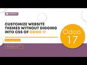Customize Website Themes Without CSS in Odoo 17 | Odoo 17 Features