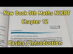 Class 9 Maths || Chapter 12 || Statistics || Basics - Introduction || NCERT New Book