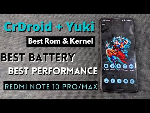 The Most Stable Custom Rom + Kernel Ever For Redmi Note 10 Pro | Best Battery 🔋 & Performance