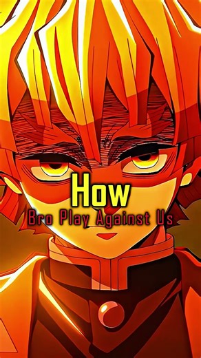 How bro play with me 🔥Vs How bro play against us 💀| Skull face edit | #viral #edit#anime#demonslayer