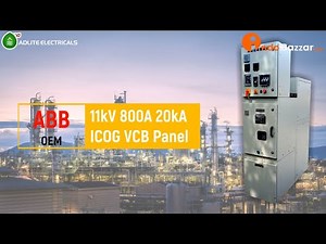ABB 11kV 800A 20kA ICOG VCB Panel
