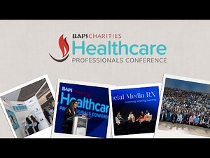 BAPS Charities Healthcare Professionals Conference 2025 | North America | Houston, TX