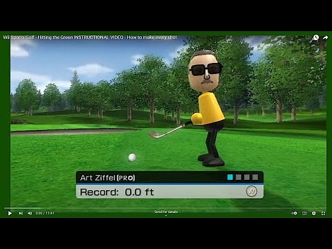 Wii Sports Golf - Hitting the Green INSTRUCTIONAL VIDEO - How to make every shot
