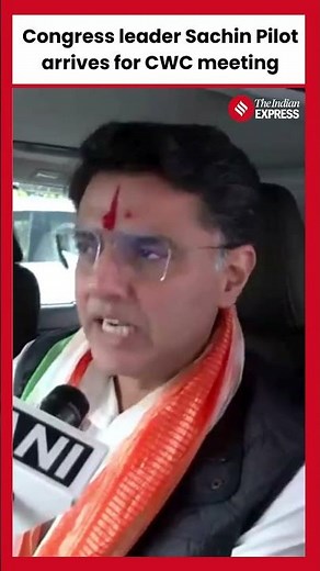 Congress leader Sachin Pilot arrives for CWC meeting