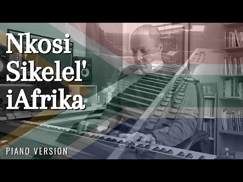 Nkosi Sikelel' iAfrika piano version