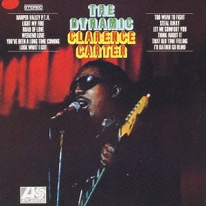 Clarence Carter - The Dynamic Clarence Carter