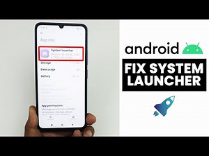 (Solve) Fix System Launcher Keeps Stopping Problem on Android