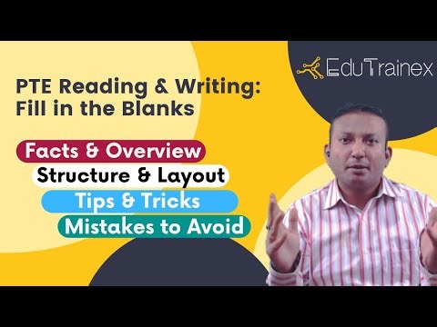 PTE Reading and Writing Fill in the Blanks | Overview | Tips and Tricks | Edutrainex