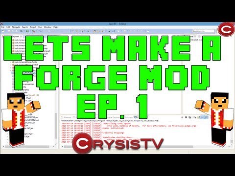How To Make A Minecraft 1.6.2 Mod Ep. 1: Setting Everything Up! (Minecraft Forge Coding)