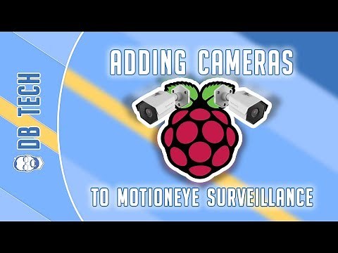 Adding Cameras to motionEye
