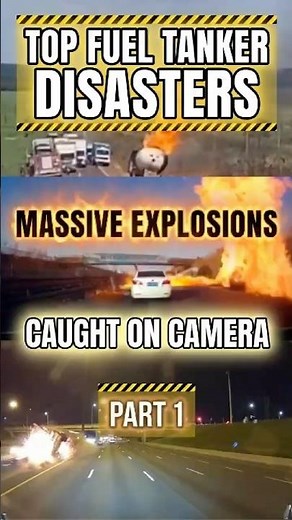 Unbelievable Fuel Tanker EXPLOSIONS Compilation 🚛💥 (Part 1)