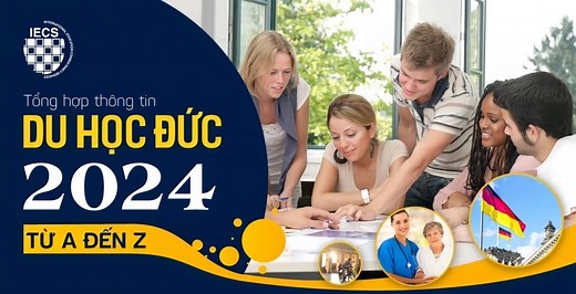 Du học Đức 2026: Hướng dẫn chi tiết từ A-Z, ngành, học bổng.