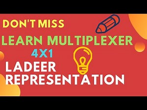 Learn Simple way 4*2 Multiplexer Ladder Representation/ Automation Sequential Circuit/Lecture-6