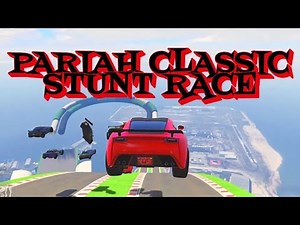GTA 5 PARIAH Classic STUNT Race 👀🔥