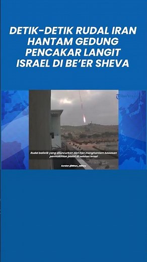 Detik-detik Rudal Iran Hantam Gedung Pencakar Langit Israel di Be'er Sheva, Apartemen Hancur