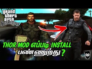 Thor Infinity War Mod For GTA San Andreas In Tamil (தமிழ்) | Immortal Prince