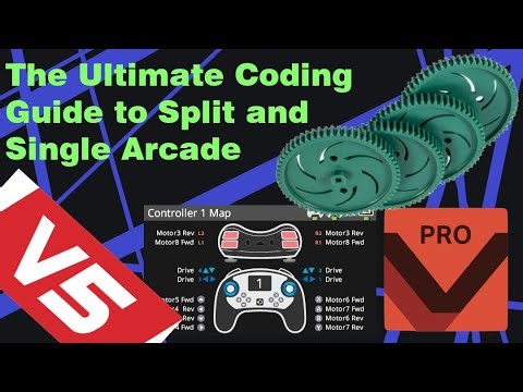 How to Code Split and Single Arcade Drive Control Vex Pro V5