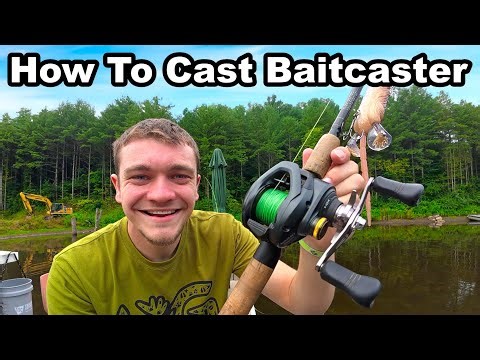 How to Cast a Baitcaster for Beginners