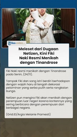 Meleset dari Dugaan Netizen, Kini Fiki Naki Resmi Menikah dengan Tinandrose