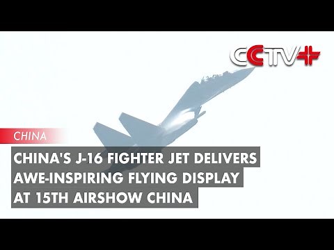 China's J-16 Fighter Jet Delivers Awe-Inspiring Flying Display at 15th Airshow China
