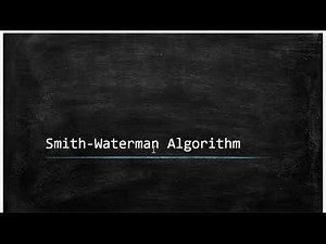 Local sequence Alignment: Smith-Waterman Algorithm (Finding optimum alignment scores)