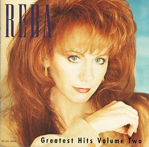 Reba - Greatest Hits Volume Two