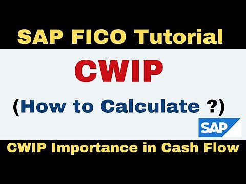 How to Calculate Capital Work in Progress (CWIP) in SAP How to Calculate WBS wise CWIP amount in SAP