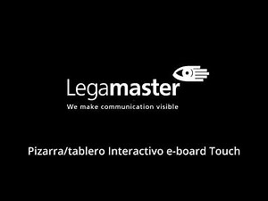 Uso e-board Touch Legamaster