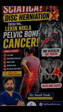 Sciatica Nahi Tha! MRI Mein Nikla Pelvic Bone Cancer 😱 #drsuniltank