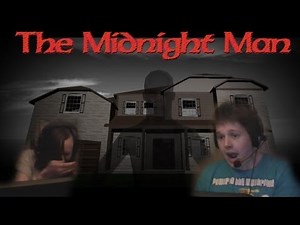 The Midnight Man | MIDNIGHT GAME