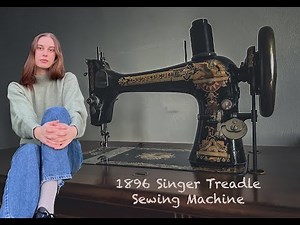 Introducing myself and my 1896 Singer treadle sewing machine