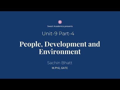 Unit 9 | Part-4 | People, Development and Environment | UGC-NET/JRF Paper-1