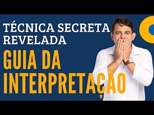INTERPRETAÇÃO E COMPREENSÃO TEXTUAI: Guia COMPLETO para Você ARRASAR nas Provas.