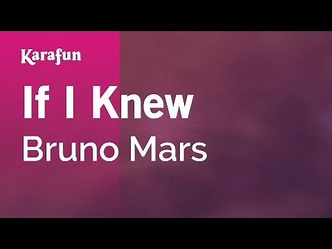 If I Knew - Bruno Mars | Karaoke Version | KaraFun