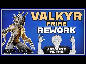 WARFRAME | VALKYR PRIME FULL CAT BUILD GUIDE! 2025 BUILD
