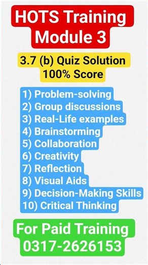 HOTS Training Module 3 3.7 (b) Quiz Solution 100% Score #hots #training