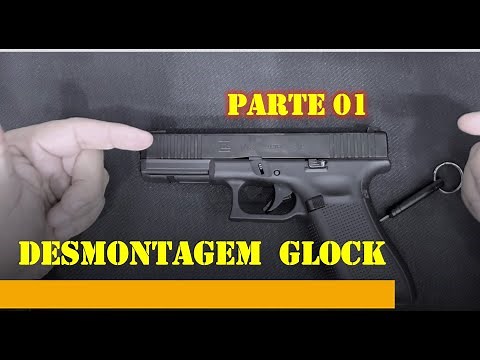 DESMONTAGEM COMPLETA DA GLOCK