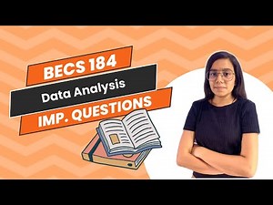 BECS 184 | Data Analysis | Important questions | English medium | IGNOU WALAY