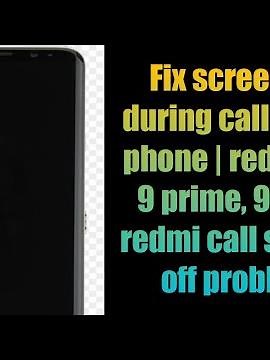 Fix screen off during call redmi phone | redmi 9a, 9 prime, 9t, 9c | redmi call screen off problem
