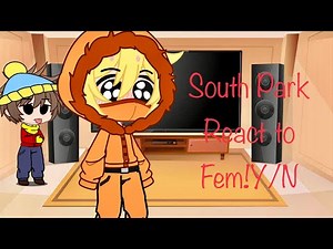 South Park react to Y/N