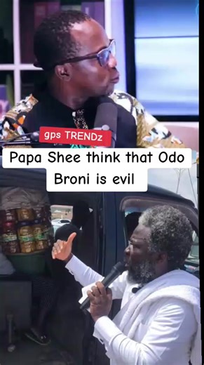 Papa Shee Labels Odo Broni as Evil