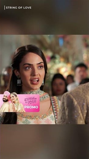 She Was Never Supposed to Return! 🤫 #StringsofLove #EnglishDubbed #IndianSeries #Shorts #EP03