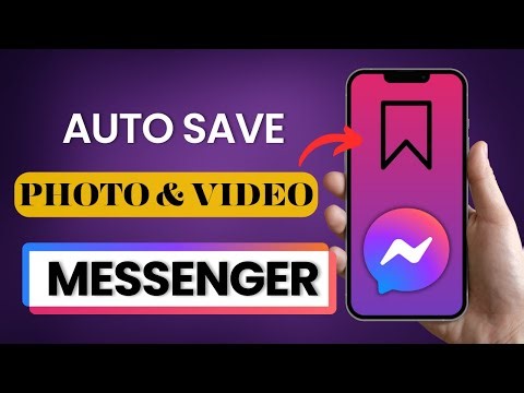 How to Auto Save Photos and Videos from Facebook Messenger 2025