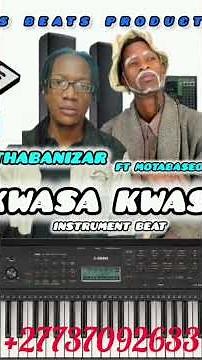 kwasa kwasa mix motabaseo ft Thabanizar