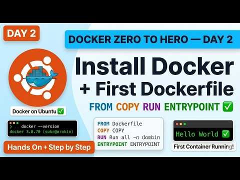 Day 2 | Install Docker on Ubuntu + Write First Dockerfile | Docker Beginners Series