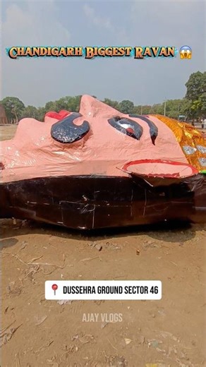 Chandigarh Biggest Ravan 😱 2025 | 120 Feet | Dussehra Ground Sector 46 | Ravan Making 2025 #ravan