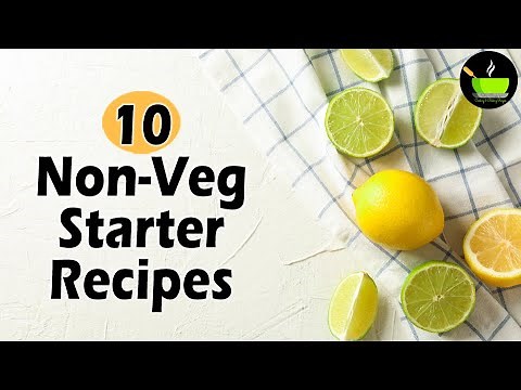 10 Best Non Vegetarian Recipes | Non-Veg Recipes | Starter Recipes | Appetizers | Party Recipes