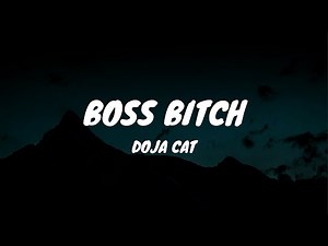 Doja Cat - Boss Bitch (Lyrics) video #dojacat #bossbitch #lyrics
