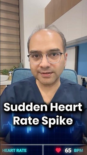 Sudden Heart Rate Spike for a Few Seconds — Normal or Serious?