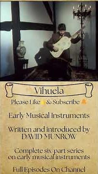 Vihuela | David Munrow's "Early Musical Instruments"